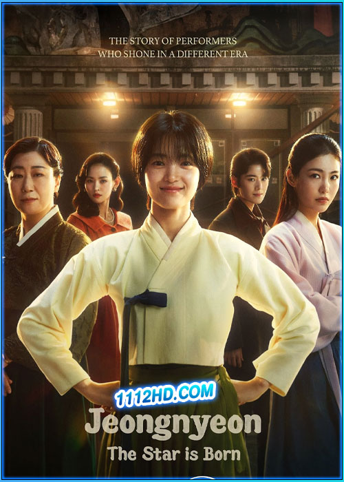 ดูซีรี่ย์ Jeongnyeon: The Star is Born (2024) ซับไทย EP.1-12 (จบ)