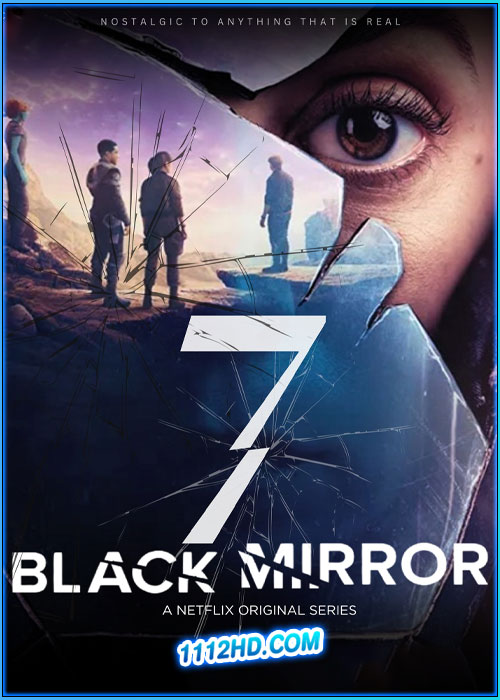 ดูซีรี่ย์ แบล็ก มิร์เรอร์ ซีซั่น 7 (2025) Black Mirror Season 7 พากย์ไทย EP.1-6 (จบ)