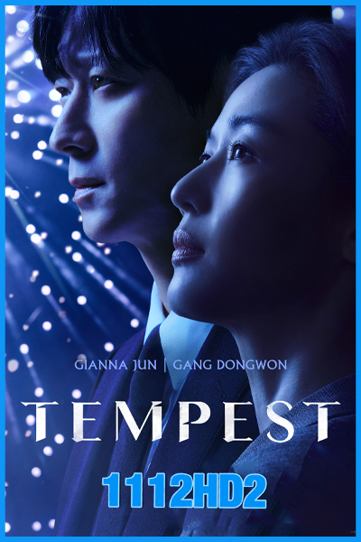ดูซีรี่ย์ Tempest (2025) EP.1-9 (จบ) พากย์ไทย