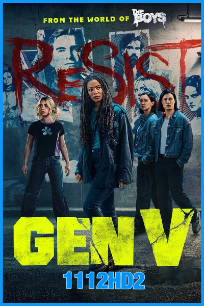 ดูซีรี่ย์ Gen V season 2 (2025) พากย์ไทย EP.1-8 (จบ)